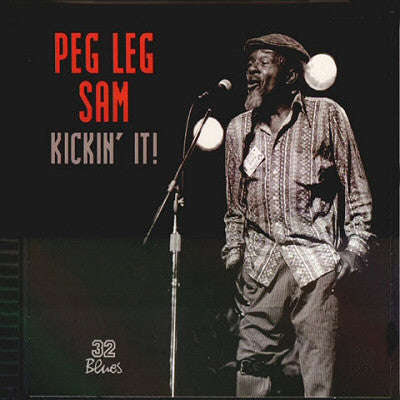 PEG LEG SAM  - KICKIN' IT