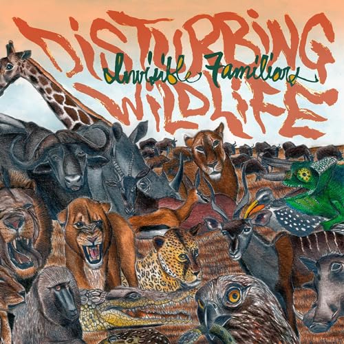 INVISIBLE FAMILIARS - DISTURBING WILDLIFE (VINYL)