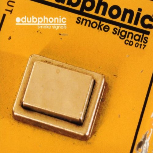 DUBPHONIC  - SMOKE SIGNALS
