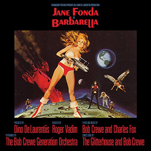 CHARLES FOX AND BOB CREWE - BARBARELLA - MUSIC FROM THE MOTION PICTURE