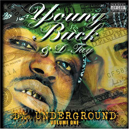 YOUNG BUCK/D-TAY - V1 DA UNDERGROUND