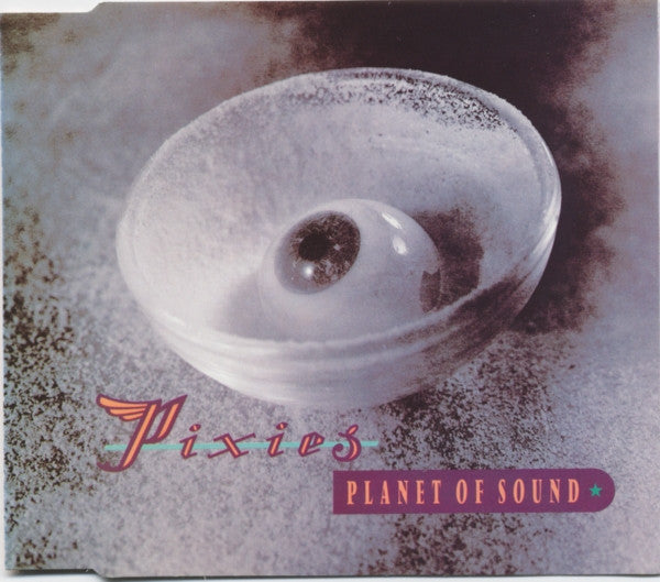 PIXIES  - PLANET OF SOUND (REMASTERED)
