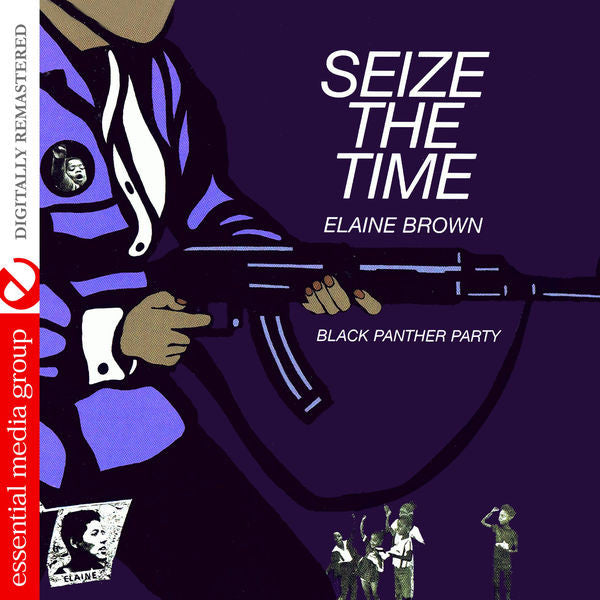 BROWN, ELAINE  - SEIZE THE TIME