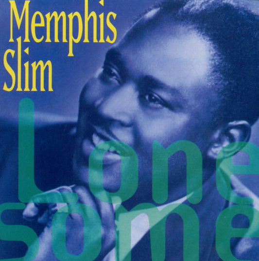 MEMPHIS SLIM  - LONESOME