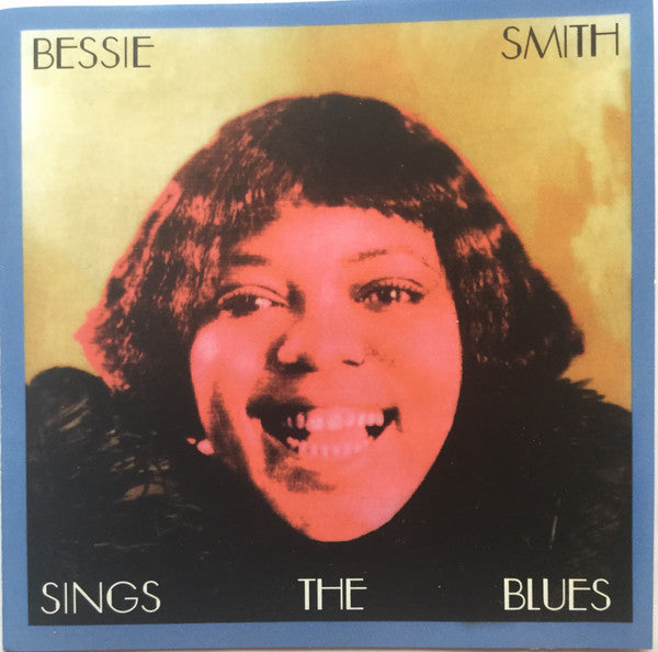 SMITH, BESSIE  - SINGS THE BLUES