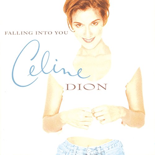 DION, CELINE - FALLING INTO YOU