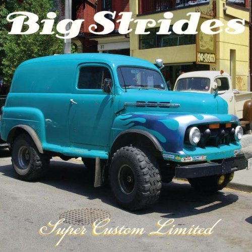 BIG STRIDES  - SUPER CUSTOM LIMITED