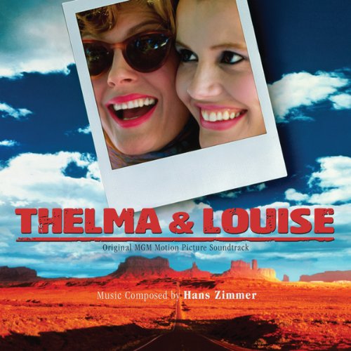 SNDTRK - THELMA & LOUISE - SCORE (LTD EDITION)