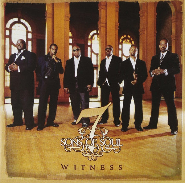 7 SONS OF SOUL  - WITNESS