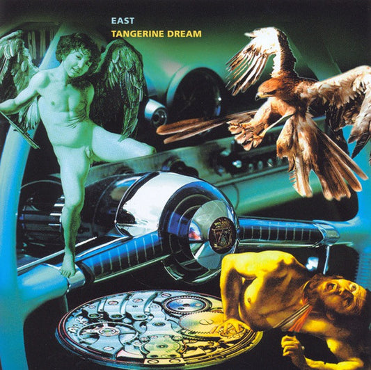 TANGERINE DREAM  - EAST