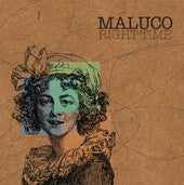MALUCO  - RIGHT TIME