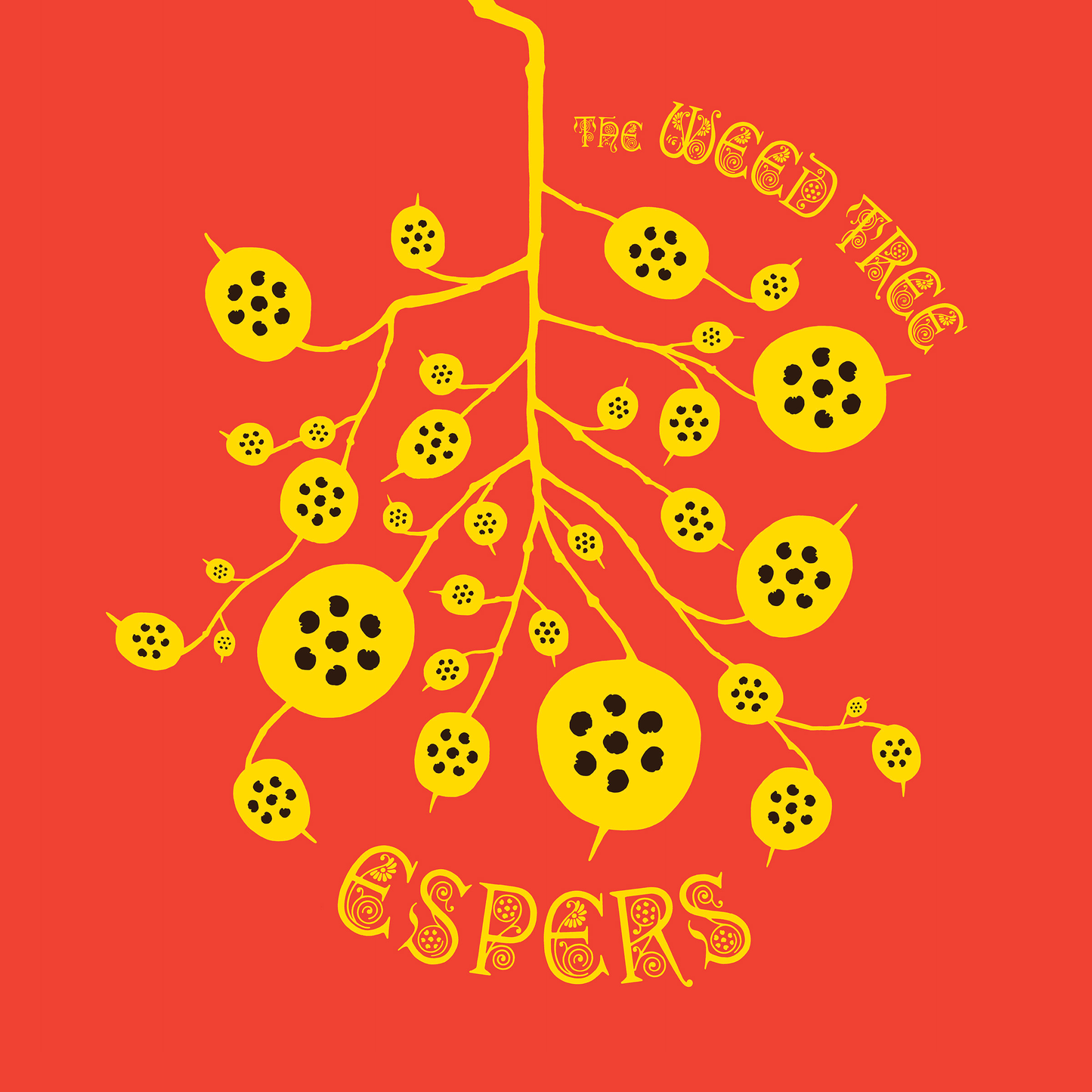 ESPERS  - WEED TREE