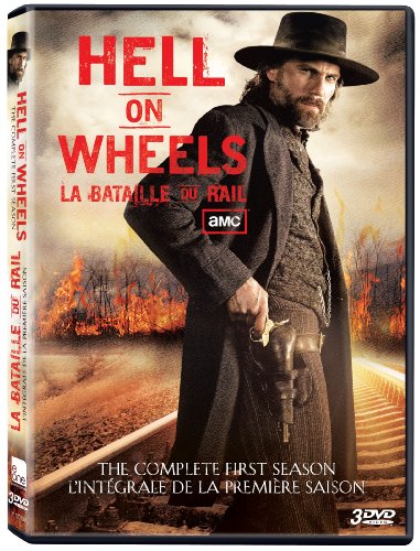 HELL ON WHEELS: THE COMPLETE FIRST SEASON / LA BATAILLE DU RAIL: L'INTGRALE DE LA PREMIRE SAISON (BILINGUAL)