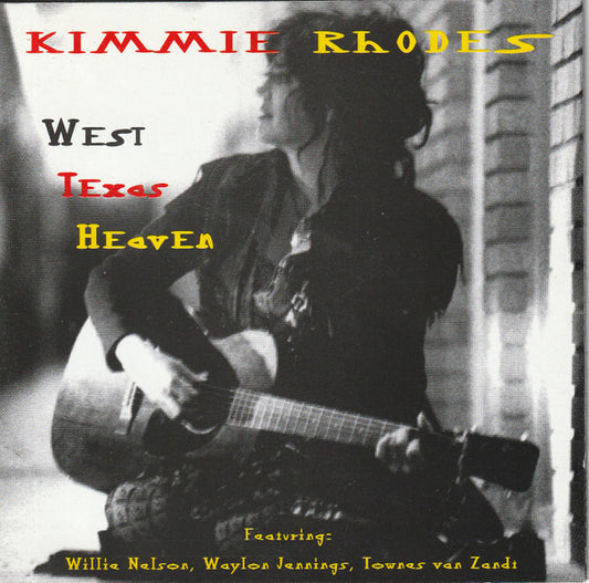 RHODES, KIMMIE  - WEST TEXAS HEAVEN