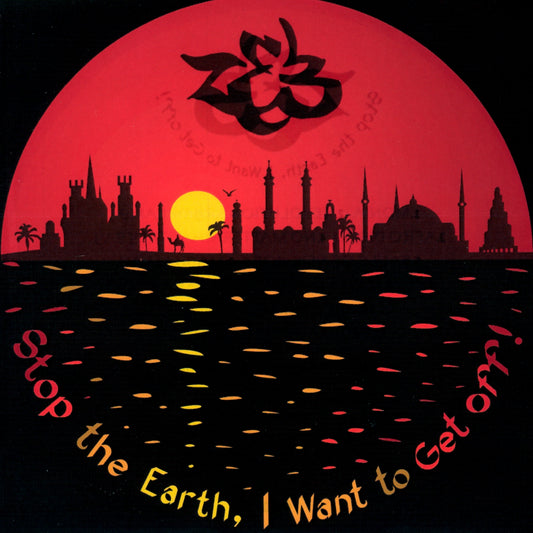 ZEB  - STOP THE EARTH I WANT TO GET OFF