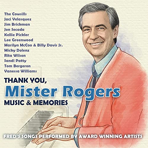 VARIOUS - THANK YOU, MISTER ROGERS: MUSIC & MEMORIES (CD)