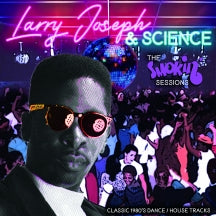 LARRY JOSEPH & SCIENCE - THE SMOKIN' SESSIONS (BLACK VINYL) [LP]