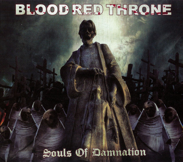 BLOOD RED THRONE  - SOULS OF DAMNATION