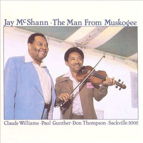 MCSHANN, JAY  - MAN FROM MUSKOGEE