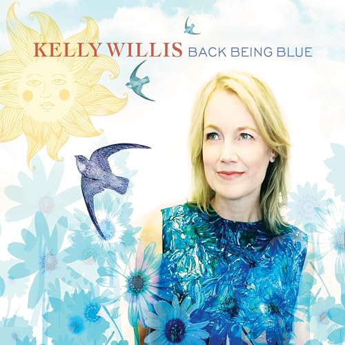 KELLY WILLIS - BACK BEING BLUE (VINYL)