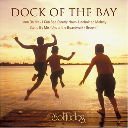 GIBSON, DAN  - SOLITUDES: DOCK OF THE BAY