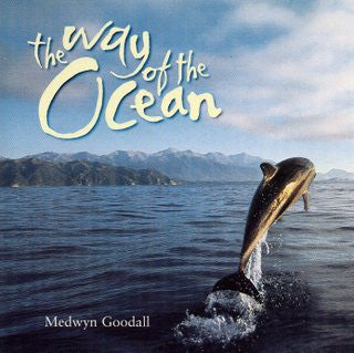 GOODALL, MEDWYN  - WAY OF THE OCEAN