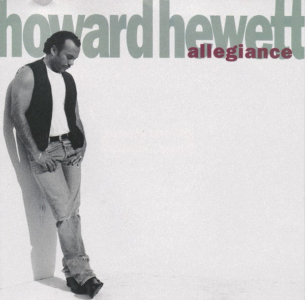 HEWETT, HOWARD  - ALLEGIANCE