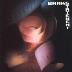 BANKSTATEMENT (TONY BANKS)  - BANKSTATEMENT