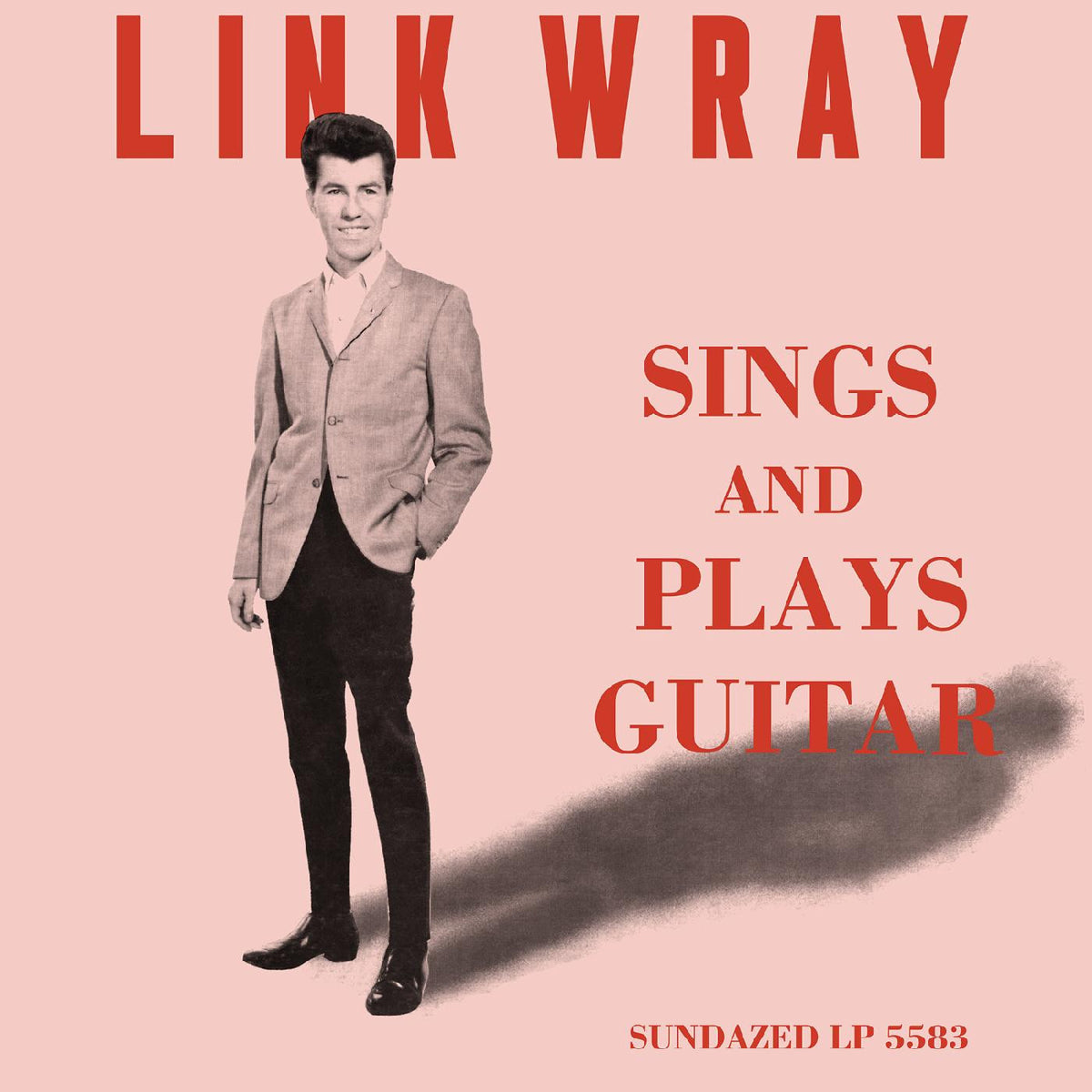 WRAY, LINK - SINGS AND PLAYS GUITAR (PINK VINYL)