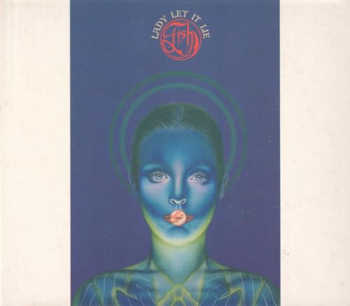FISH (MARILLION) - LADY LET IT LIE