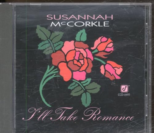 MCCORKLE, SUSANNAH - I'LL TAKE ROMANCE