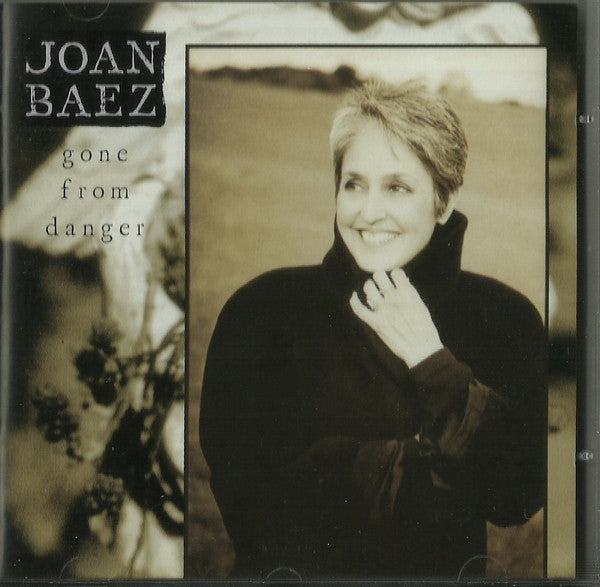 BAEZ, JOAN  - GONE FROM DANGER (2CDS)