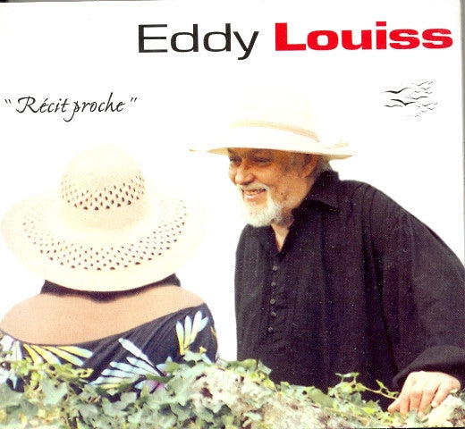 LOUISS, EDDY  - RECIT PROCHE
