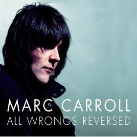 CARROLL, MARC  - ALL WRONGS REVERSED
