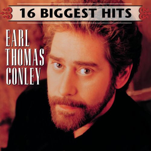 CONLEY, EARL THOMAS  - 16 BIGGEST HITS