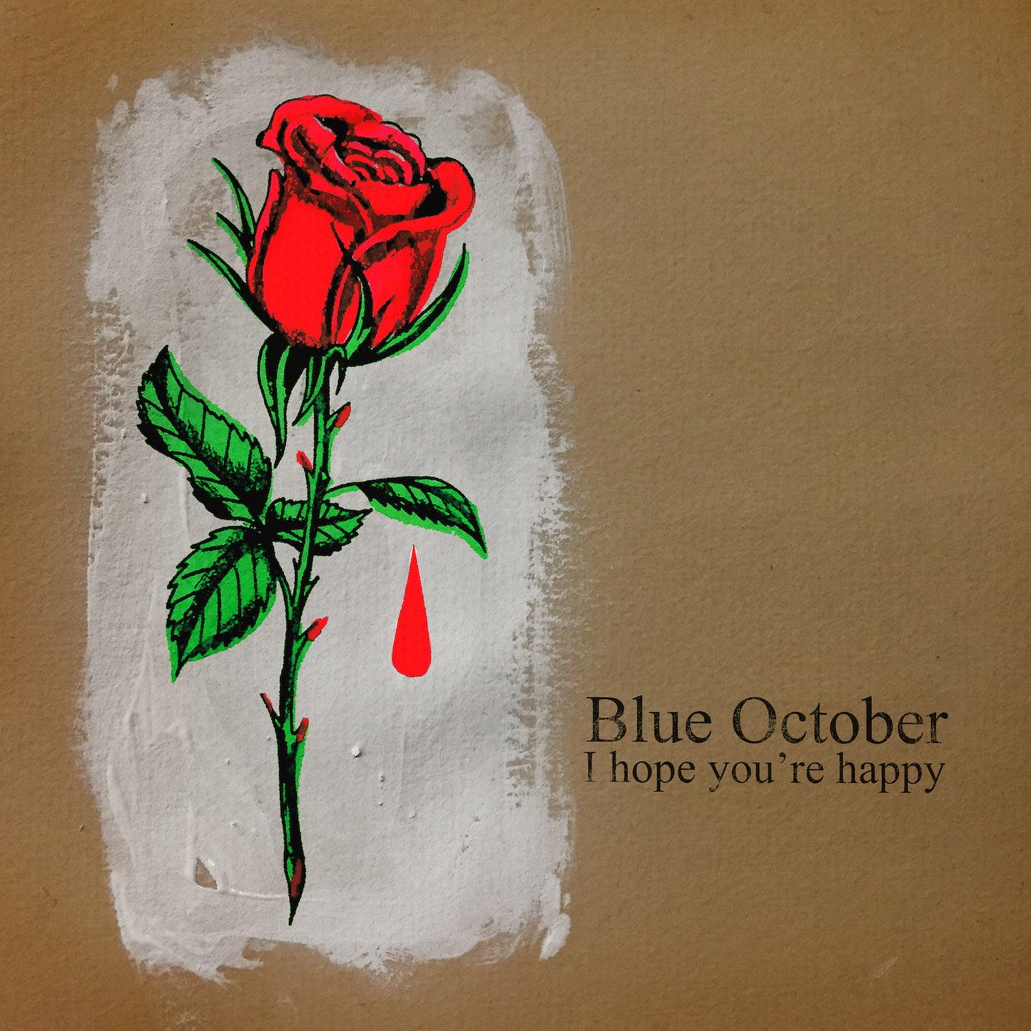 BLUE OCTOBER  - I HOPE YOU'RE HAPPY