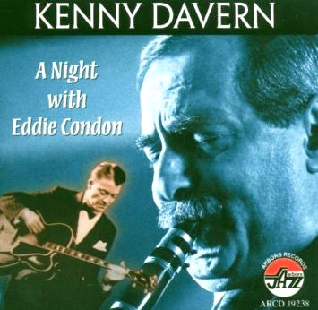 DAVERN, KENNY  - A NIGHT WITH EDDIE CONDON
