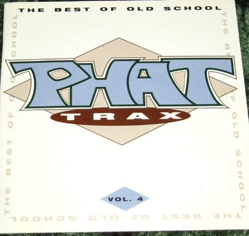 VARIOUS - PHAT TRAX, VOL.4 (RHINO)