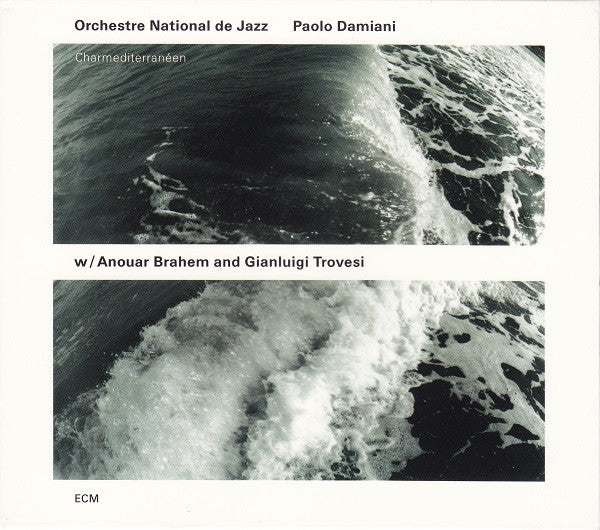 ORCHESTRE NATIONAL DE JAZZ  - CHARMEDITERRANEEN