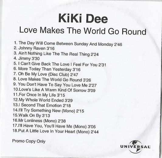 DEE, KIKI  - LOVE MAKES THE WORLD GO ROUND