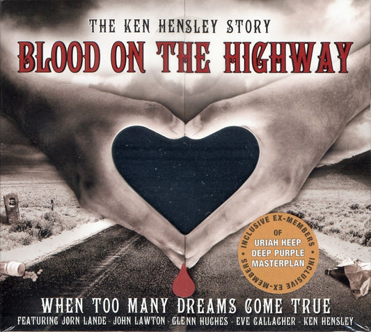HENSLEY, KEN  - BLOOD ON THE HIGHWAY