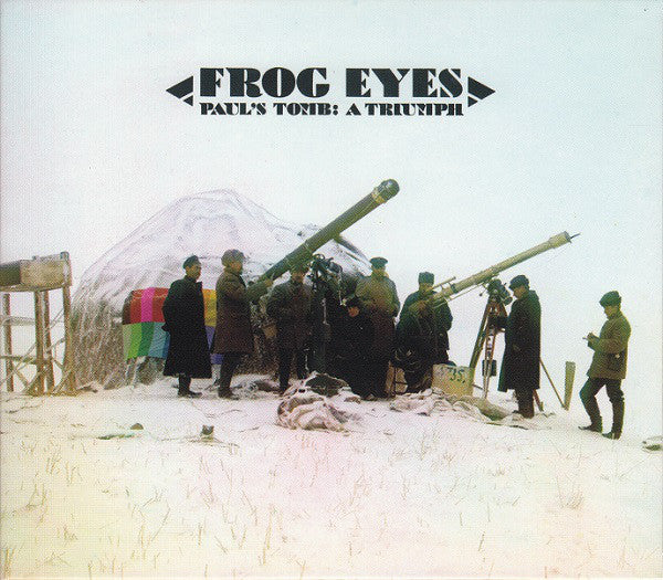 FROG EYES  - PAUL'S TOMB: A TRIUMPH