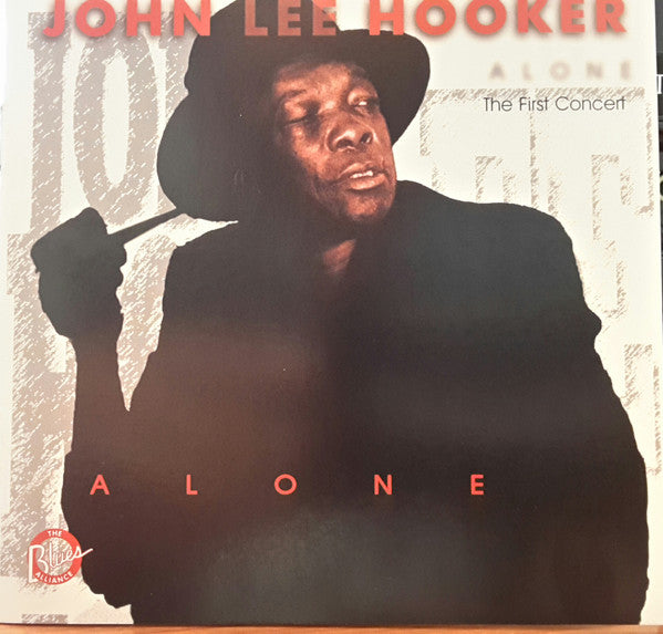 HOOKER, JOHN LEE  - ALONE-THE FIRST CONCERT