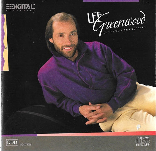 GREENWOOD, LEE  - IF THERE'S ANY JUSTICE