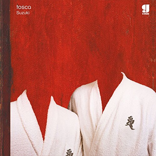 TOSCA - SUZUKI