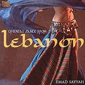 SAYYAH, EMAD  - ORIENTAL DANCE FROM LEBANON