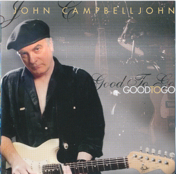 CAMBELLJOHN, JOHN  - GOOD TO GO