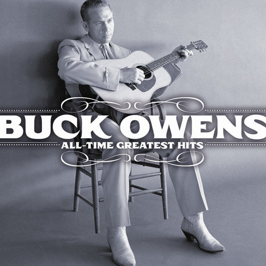 OWENS, BUCK  - ALL-TIME GREATEST HITS