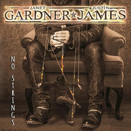JANET GARDNER, JUSTIN JAMES - NO STRINGS (CD)