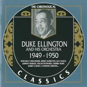 ELLINGTON, DUKE & HIS ORCHESTRA - 1949-1950